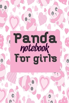 Paperback Panda notebook for girls: Blank Lined Gift notebook For Panda lovers Book