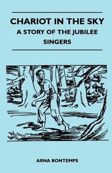 Paperback Chariot in the Sky - A Story of the Jubilee Singers Book