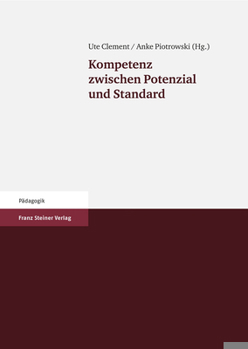 Paperback Kompetenz Zwischen Potenzial Und Standard [German] Book