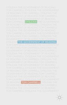 Hardcover Dyslexia: The Government of Reading Book