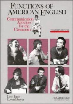 Paperback Functions of American English Student's book: Communication Activities for the Classroom Book