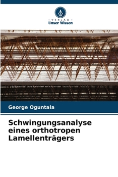 Paperback Schwingungsanalyse eines orthotropen Lamellenträgers [German] Book