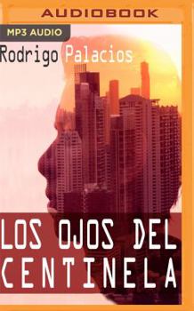 MP3 CD Los Ojos del Centinela [Spanish] Book