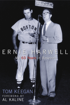 Paperback Ernie Harwell: My 60 Years in Baseball Book