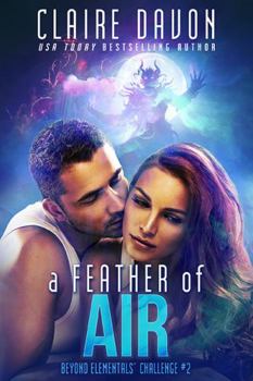 Paperback A Feather of Air: Beyond Elementals' Challenge, # 2 Book