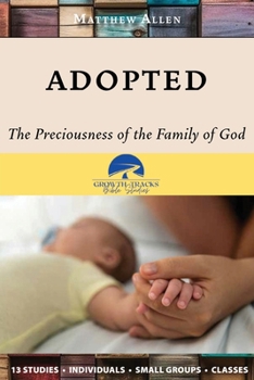 Paperback Adopted: The Preciousness of the Family of God Book