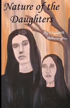 Paperback Nature Of The Daughters Book