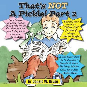 Paperback That's NOT A Pickle! Part 2 Book
