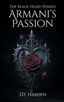 Paperback The Black Heart Diaries: Armani's Passion Book