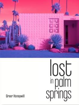 Hardcover Lost in Palm Springs Book
