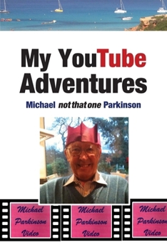 Paperback My YouTube Adventures Book