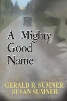 Paperback A Mighty Good Name Book