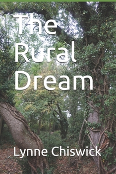 Paperback The Rural Dream: Escaping the city Book
