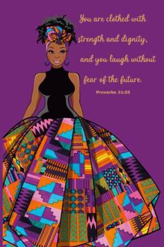 Paperback Strength and Dignity Journal: Proverbs 31:25 Book