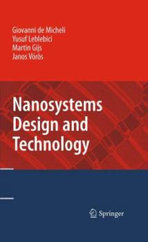 Hardcover Nanosystems Design and Technology Book