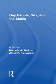 Hardcover Gay People, Sex, and the Media Book