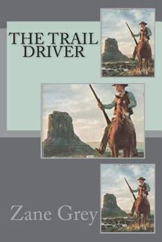 Paperback The Trail Driver Book