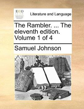 Paperback The Rambler. ... the Eleventh Edition. Volume 1 of 4 Book
