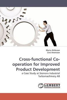 Paperback Cross-functional Co-operation for Improved Product Development Book