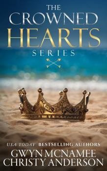 Paperback The Crowned Hearts Series: Complete Collection Book