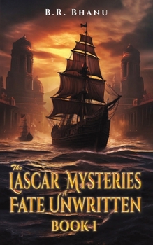 Paperback The Lascar Mysteries: A Fate Unwritten Book