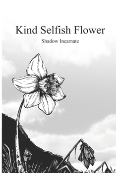 Paperback Kind Selfish Flower Book
