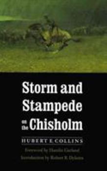 Paperback Storm and Stampede on the Chisholm Book