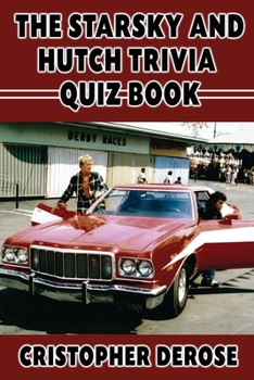 Paperback The Starsky and Hutch Trivia Quiz Book