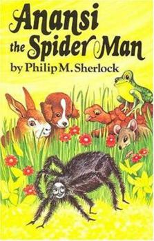 Paperback Anansi, the Spider Man: Jamaican Folk Tales Book