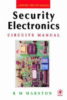 Paperback Security Electronics Circuits Manual Book
