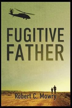 Paperback Fugitive Father Book