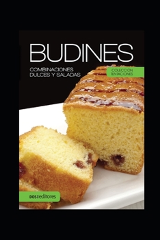 Paperback Budines: Combinaciones dulces y saladas [Spanish] Book