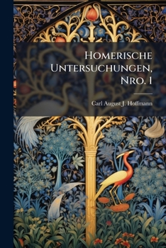 Paperback Homerische Untersuchungen, Nro. 1 [German] Book