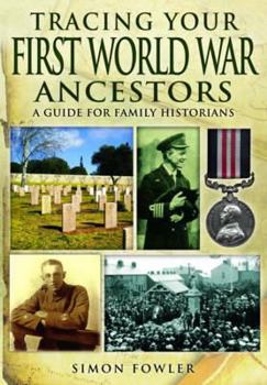 Paperback Tracing Your First World War Ancestors Book