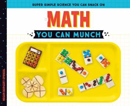 Math You Can Munch - Book  of the Super Simple Science You Can Snack On