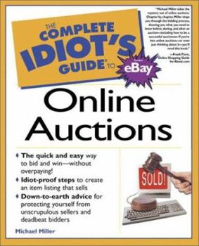 Paperback The Complete Idiot's Guide to Online Auctions Book