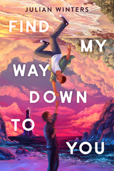 Paperback Find My Way Down to You Book