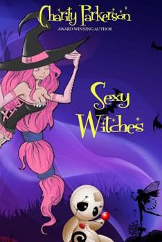 Paperback Sexy Witches: The Complete Series Book