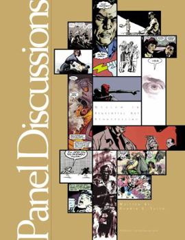 Paperback Panel Discussions: Design in Sequential Art Storytelling Book