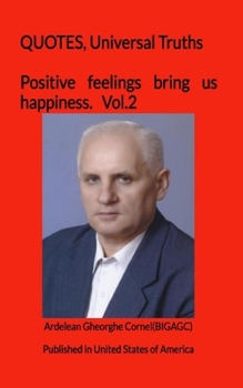 Paperback Positive feelings bring us happiness: Feelings must be positive Book