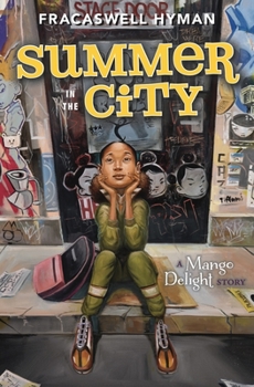 Summer in the City - Book #2 of the Mango Delight