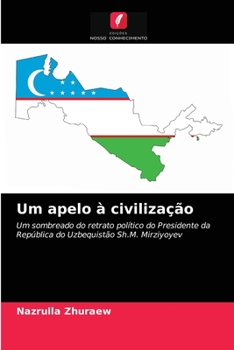 Paperback Um apelo à civilização [Portuguese] Book