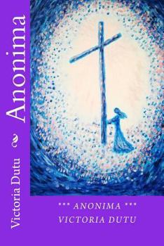 Paperback Anonima [Romanian] Book