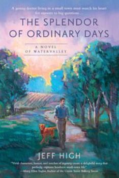 Paperback The Splendor of Ordinary Days Book