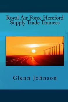 Paperback Royal Air Force Hereford Supply Trade Trainees Book