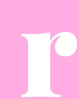 r: Squared Grid Graph Paper Notebook | Personalized Monogram Lowercase Letter r Cover Design in Pink and White