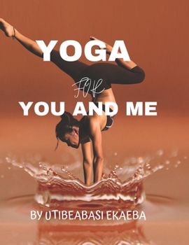 Yoga for Me and You