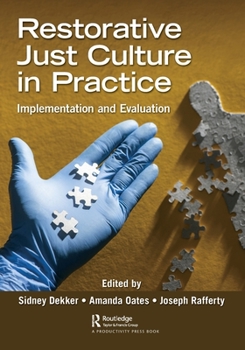 Paperback Restorative Just Culture in Practice: Implementation and Evaluation Book