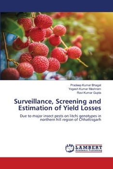 Paperback Surveillance, Screening and Estimation of Yield Losses Book