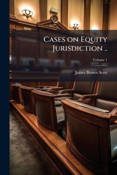 Paperback Cases on equity jurisdiction .. Volume 1 Book